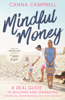 Mindful Money - Canna Campbell