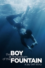 The Boy at the Bottom of the Fountain