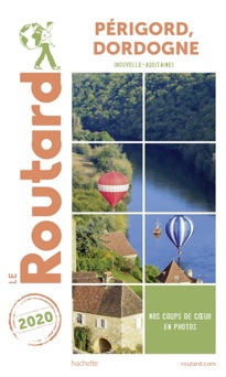 Guide du Routard Périgord, Dordogne 2020 - Collectif