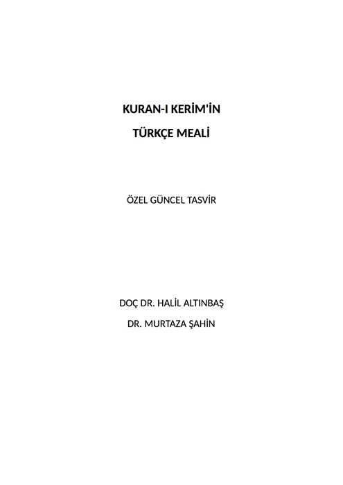 Kuran-i Kerim'in Turkce Meali G - Doc. Dr. Halil Altinbas