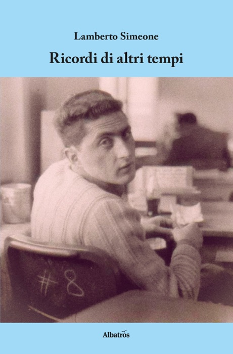 Ricordi di altri tempi