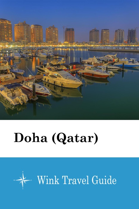 Doha (Qatar) - Wink Travel Guide