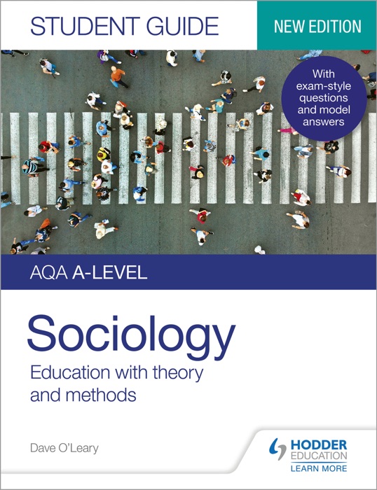 AQA A-level Sociology Student Guide 1: Education with theory and methods