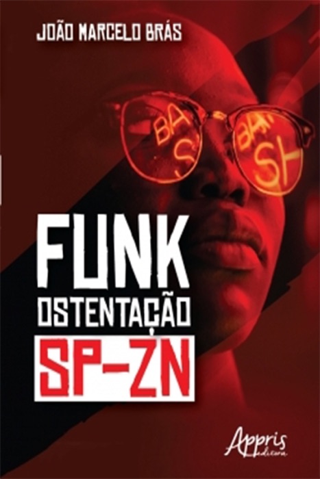 Funk Ostentação: SP-ZN