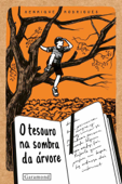 O tesouro na sombra da árvore - Henrique Rodrigues