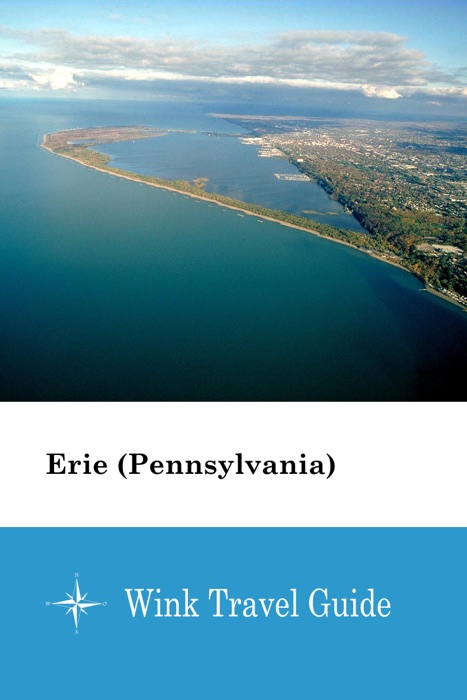 Erie (Pennsylvania) - Wink Travel Guide