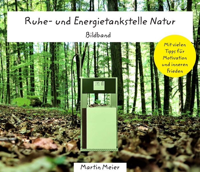 Ruhe- und Energietankstelle Natur