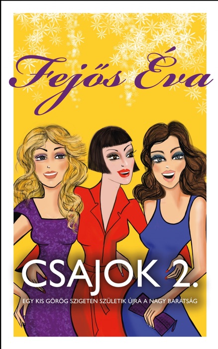 Csajok 2.