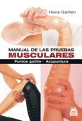 Manual de las pruebas musculares - Hans Garten