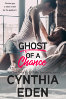 Cynthia Eden - Ghost Of A Chance artwork