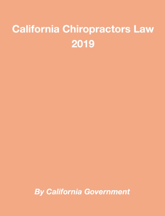 California Chiropractors Law 2019