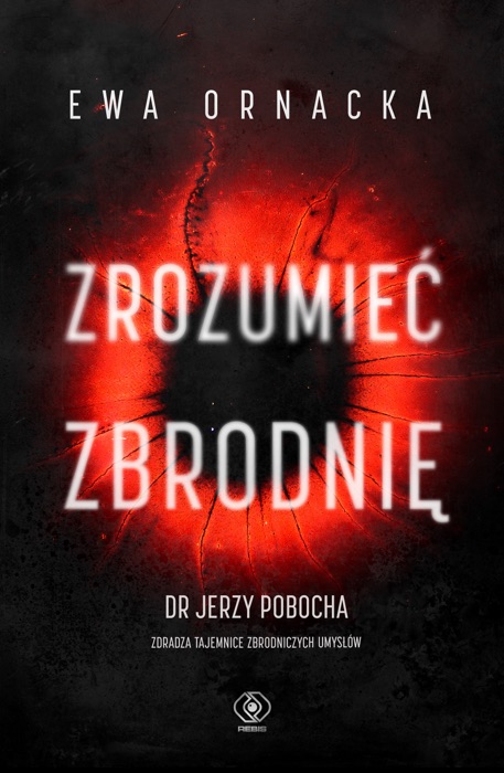 Zrozumieć zbrodnię