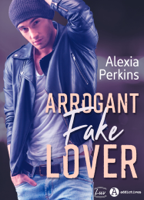 Alexia Perkins - Arrogant Fake Lover artwork