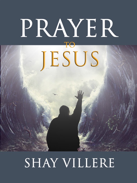 Prayer TO Jesus