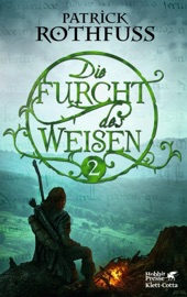 Die Furcht des Weisen / Band 2 - Patrick Rothfuss by  Patrick Rothfuss PDF Download