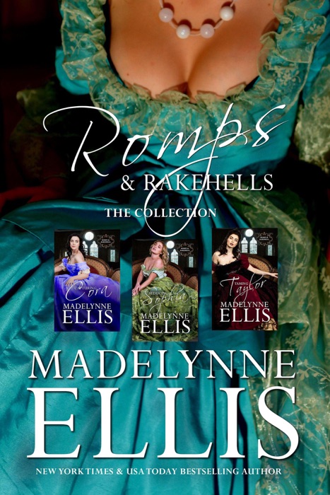 Romps & Rakehells Collection 1-3