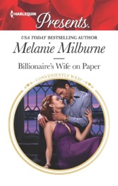 Billionaire's Wife on Paper - Melanie Milburne by  Melanie Milburne PDF Download