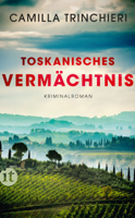 Camilla Trinchieri & Sabine Hedinger - Toskanisches Vermächtnis artwork