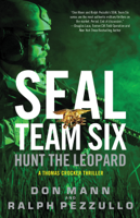 Don Mann & Ralph Pezzullo - SEAL Team Six: Hunt the Leopard artwork