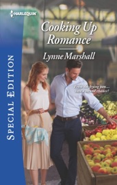 Cooking Up Romance - Lynne Marshall by  Lynne Marshall PDF Download