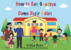 How to Say Goodbye - Erika Ruiz