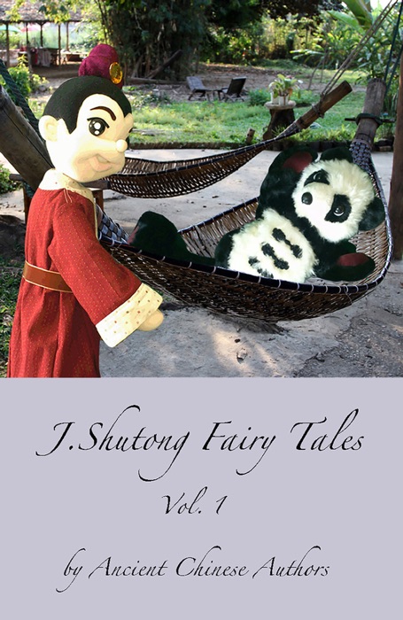 J.Shutong Fairy Tales, Vol.1-historical celebrity, by ancient Chinese authors