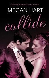 Collide - Megan Hart by  Megan Hart PDF Download