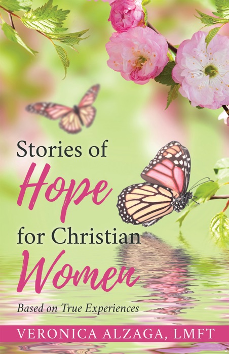 STORIES OF HOPE FOR CHRISTIAN WOMEN