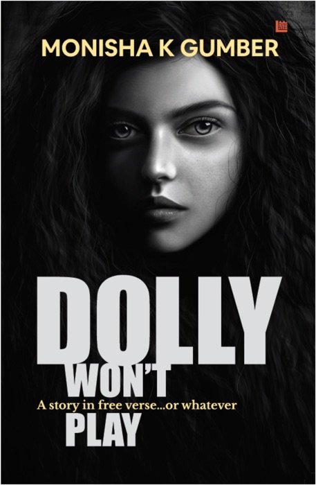 Dolly Won’t Play- Part 3 of Teen Trilogy