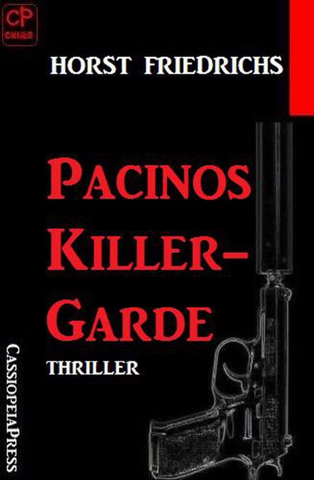 Pacinos Killer-Garde
