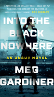 Meg Gardiner - Into the Black Nowhere artwork