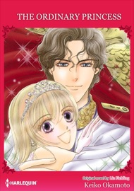 The Ordinary Princess - Keiko Okamoto & Liz Fielding by  Keiko Okamoto & Liz Fielding PDF Download