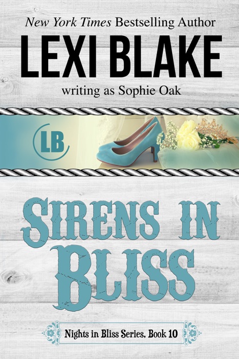 Sirens in Bliss, Nights in Bliss, Colorado, Book 10
