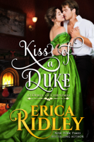 Erica Ridley - Kiss of a Duke artwork