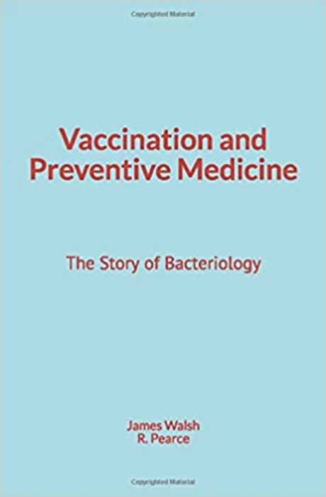 Vaccination and Preventive Medicine