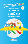 Learn Chinese Visually 1: Meet the Strokes in Chinese Characters - W.Q. Blosh
