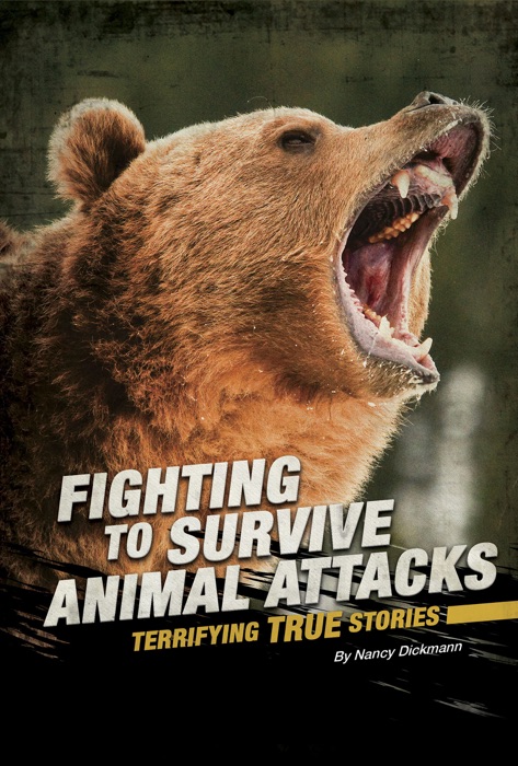 Fighting to Survive Animal Attacks