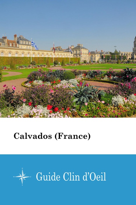 Calvados (France) - Guide Clin d'Oeil