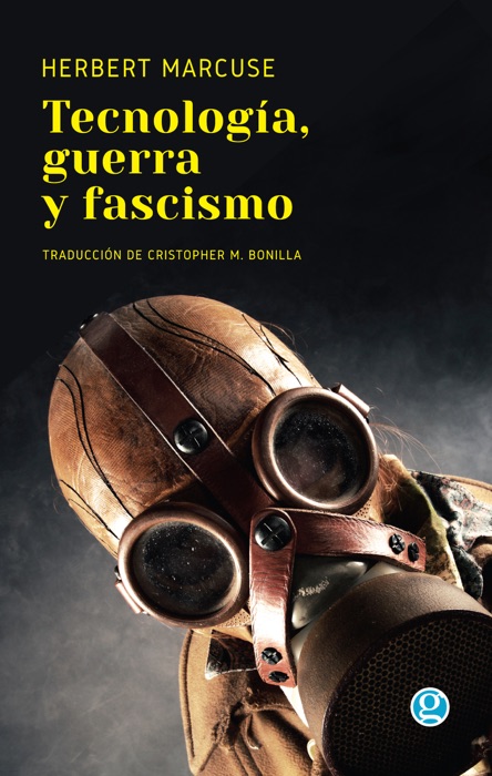 Tecnología, guerra y fascismo