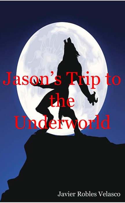 Jason's Trip to the Underworld