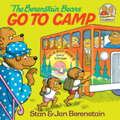 The Berenstain Bears Go to Camp - Stan Berenstain & Jan Berenstain