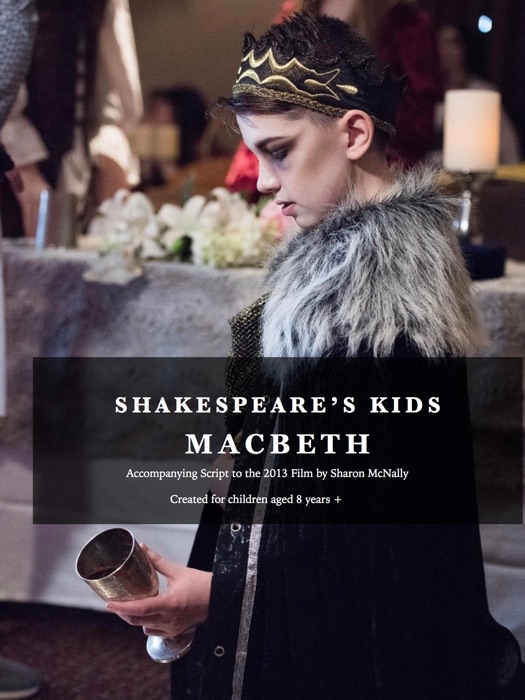 Shakespeare's Kids Macbeth