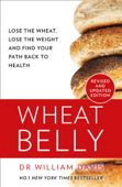 Wheat Belly - William Davis