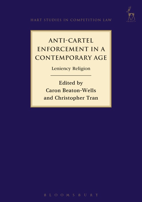 Anti-Cartel Enforcement in a Contemporary Age