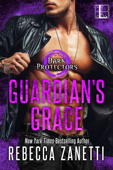 Guardian's Grace - Rebecca Zanetti