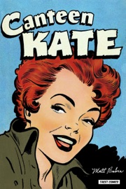 Canteen Kate - Matt Baker by  Matt Baker PDF Download