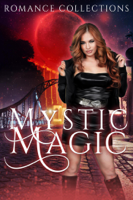 Nicole Morgan, Krista Ames & Deelylah Mullin - Mystic Magic artwork
