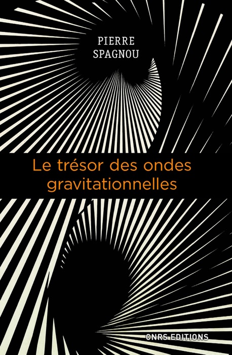 Le trésor des ondes gravitationnelles