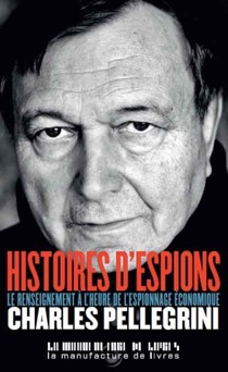 Histoires d'espions - Charles Pellegrini