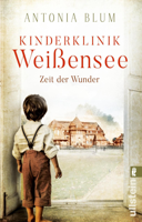 Antonia Blum - Kinderklinik Weißensee - Zeit der Wunder artwork